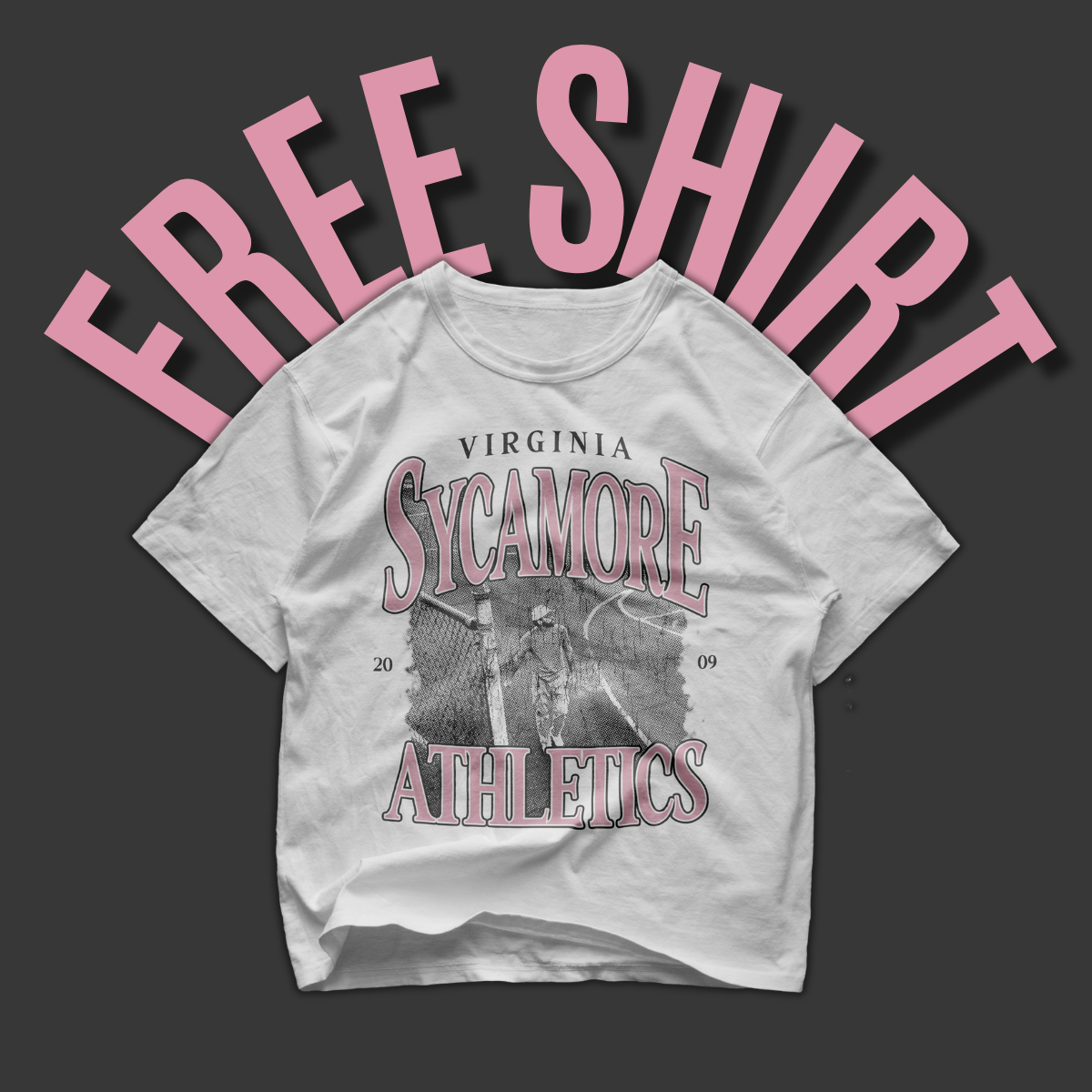 FREE SHIRT ($25+)