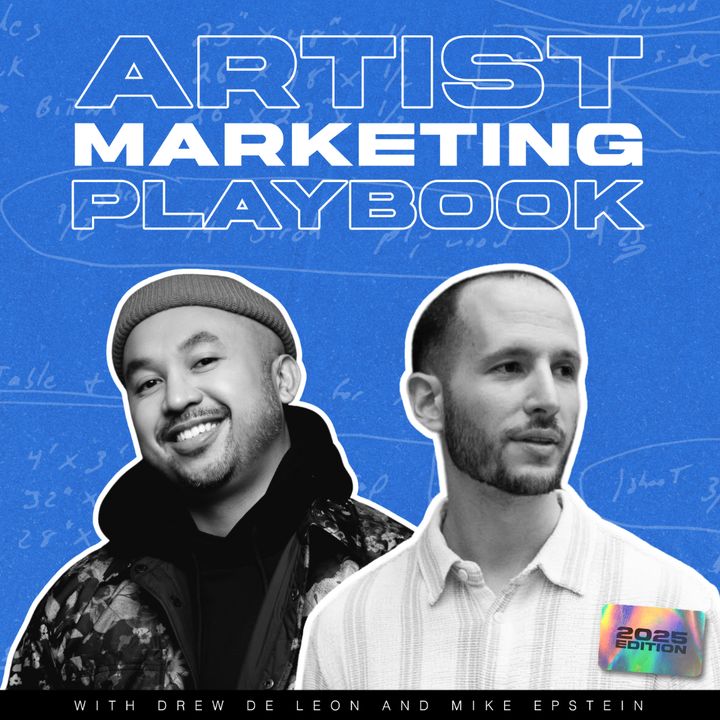 ARTIST MARKETING PLAYBOOK 2025